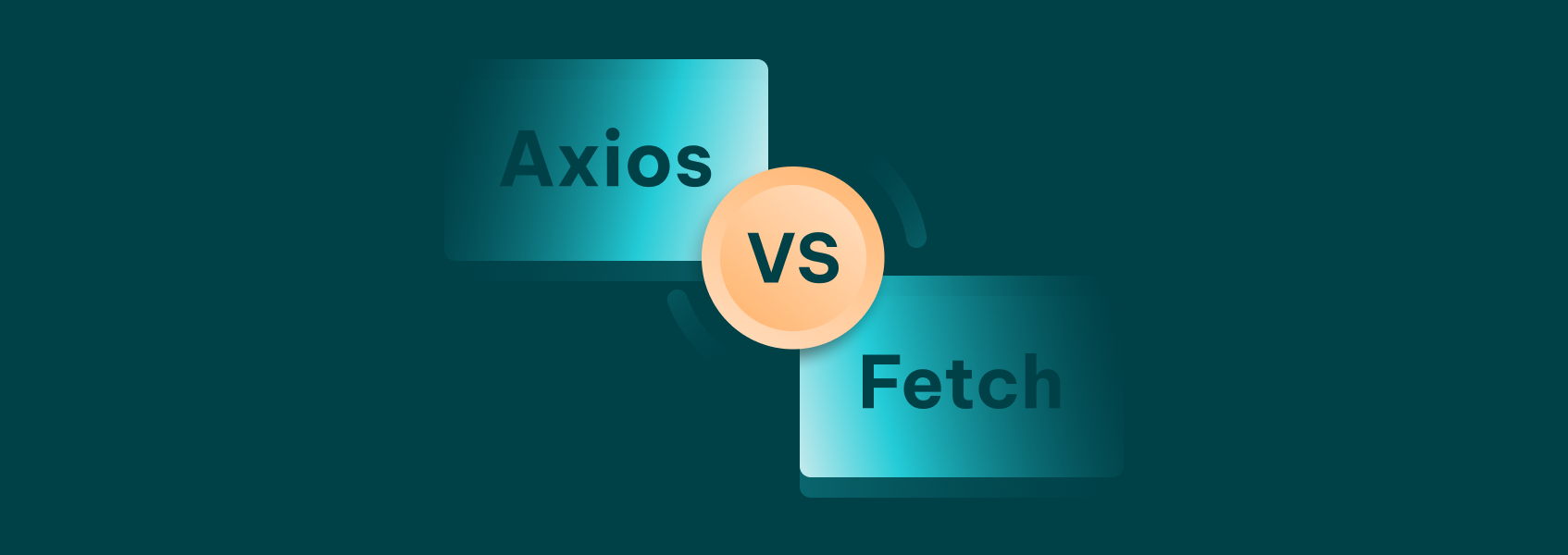 Axios vs Fetch: Which Should You Use in 2025?
