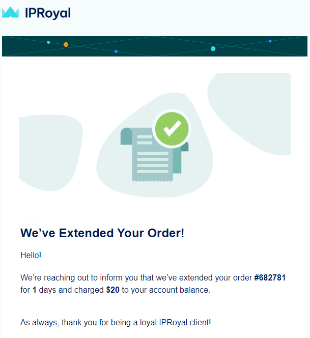 IPRoyal Services FZE LLC order extension confirmation email