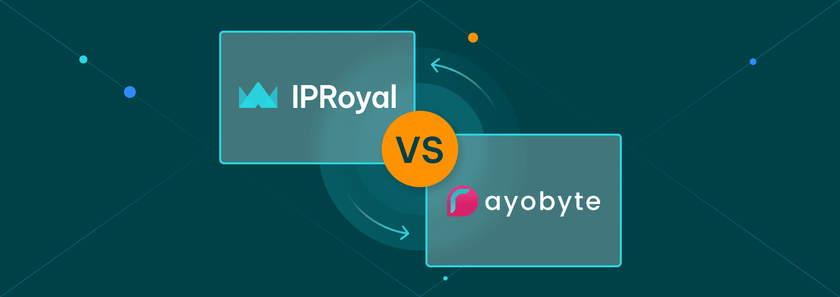 IPRoyal vs. Rayobyte - An In-depth Feature Comparison