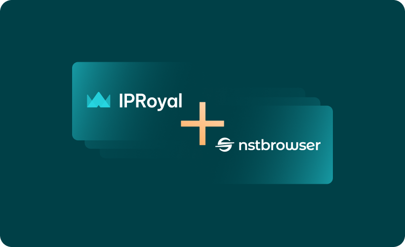 How to Set Up a Nstbrowser Proxy With IPRoyal