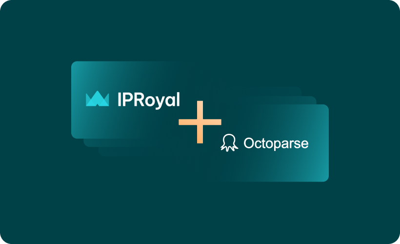 How to Integrate IPRoyal Proxies With Octoparse