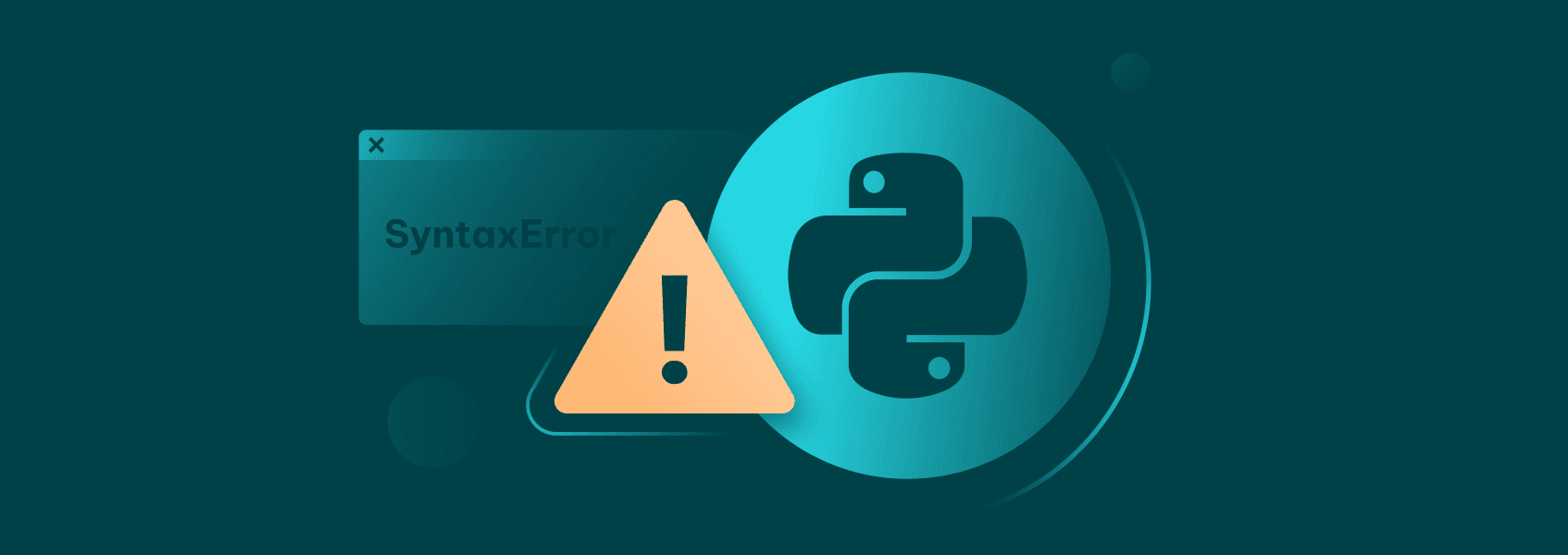 Python Syntax Errors: What They Are and How to Fix Them