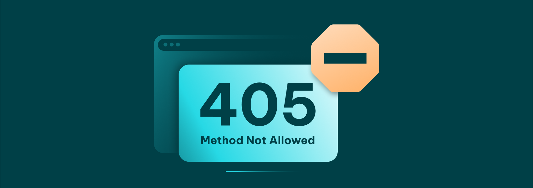 Understanding 405 Error: Causes, Fixes, and Prevention Strategies
