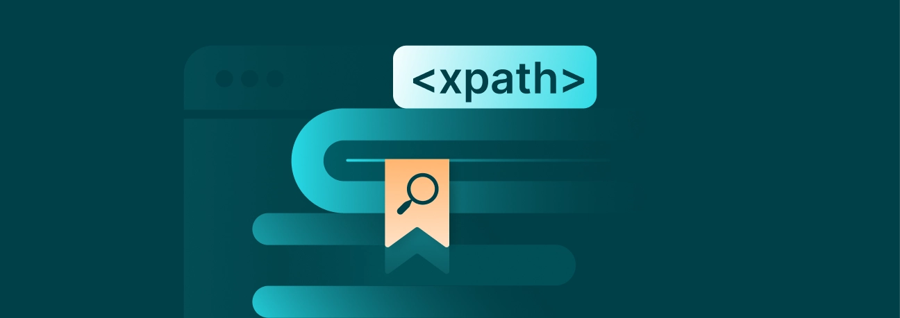 Web Scraping With XPath: A Practical Guide for 2026